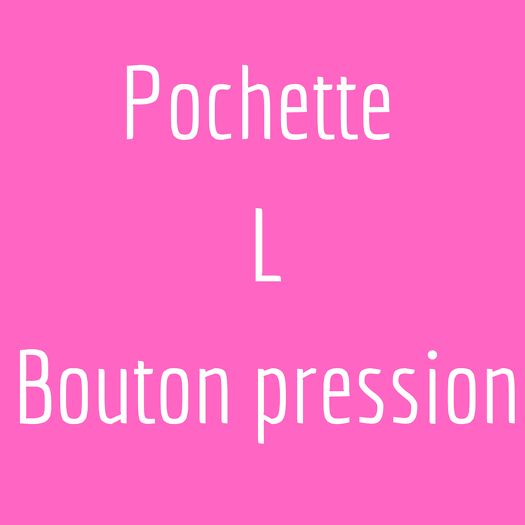 Pochette L (bouton pression)