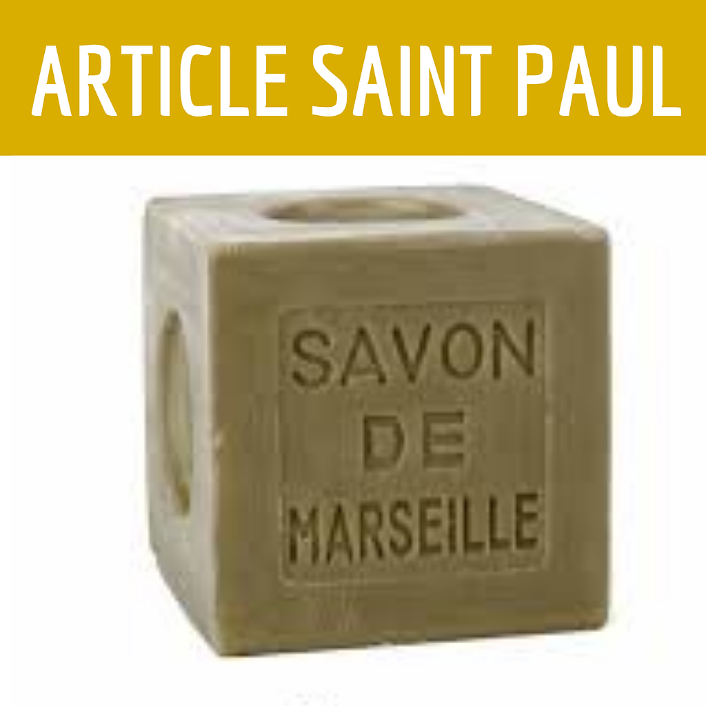 SAVON MARSEILLE (uniquement pour Saint Paul)